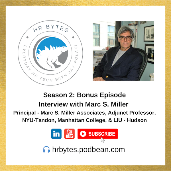 Podcast promo for HR Bytes, Season 2 Bonus Episode with Marc S. Miller.